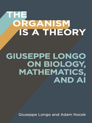 cover image of The Organism Is a Theory